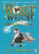 Najhoršia čarodejnica a hviezda prianí - Worst Witch and The Wishing Star