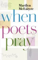 Keď sa básnici modlia - When Poets Pray