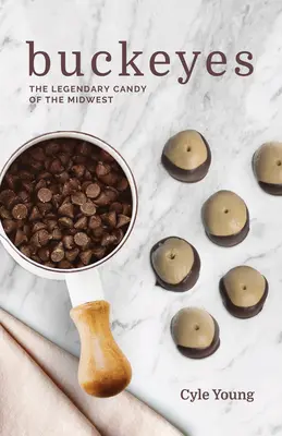 Buckeyes: Legendárne cukríky stredozápadu - Buckeyes: The Legendary Candy of the Midwest