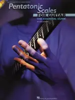 Pentatonické stupnice pre gitaru: Základný sprievodca [s CD (audio)] - Pentatonic Scales for Guitar: The Essential Guide [With CD (Audio)]