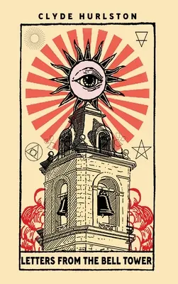 Listy zo zvonice - Letters From The Bell Tower