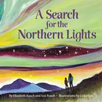 Hľadanie polárnej žiary - A Search for the Northern Lights