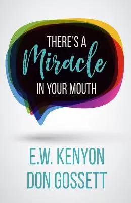 V tvojich ústach je zázrak - There's a Miracle in Your Mouth