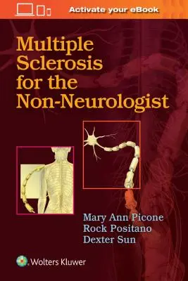 Skleróza multiplex pre neurológov - Multiple Sclerosis for the Non-Neurologist
