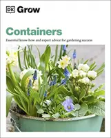 Pestovanie v kontajneroch - základné know-how a odborné rady pre úspešné záhradkárčenie - Grow Containers - Essential Know-how and Expert Advice for Gardening Success