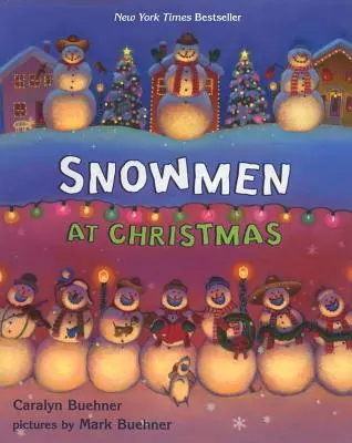 Snehuliaci na Vianoce - Snowmen at Christmas