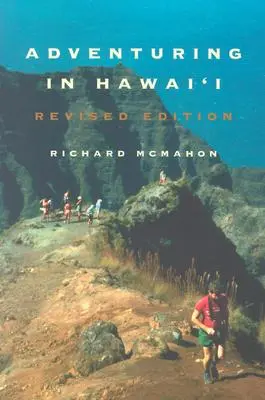 Dobrodružstvo na Havaji: Vydanie: Prepracované vydanie - Adventuring in Hawaii: Revised Edition