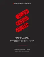Syntetická biológia u cicavcov - Synthetic Biology in Mammals