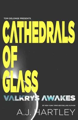 Katedrály zo skla: Valkrys sa prebúdza - Cathedrals of Glass: Valkrys Wakes