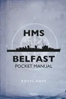 Vrecková príručka HMS Belfast - HMS Belfast Pocket Manual