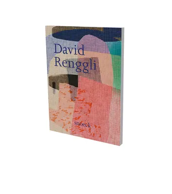 David Renggli: Práca, život, rovnováha: Katalóg k výstave Villa Merkel Esslingen - David Renggli: Work, Life, Balance: Exhibition Catalogue Villa Merkel Esslingen