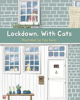 Uzamknutie s mačkami - Lockdown, with Cats