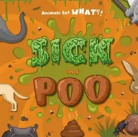 Chorý a hovienko - Sick and Poo