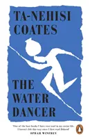 Vodná tanečnica - Water Dancer