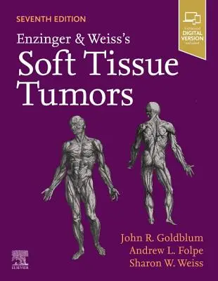Enzingerove a Weissove nádory mäkkých tkanív - Enzinger and Weiss's Soft Tissue Tumors