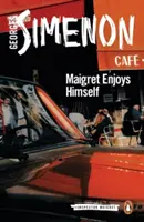 Maigret si užíva - Maigret Enjoys Himself
