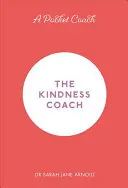 Vreckový tréner: Tréner láskavosti - A Pocket Coach: The Kindness Coach
