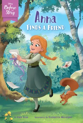 Disney pred príbehom: Anna si nájde priateľa - Disney Before the Story: Anna Finds a Friend