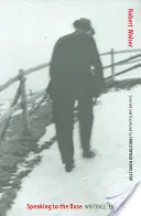 Rozprávanie s ružou: Spisy, 1912-1932 - Speaking to the Rose: Writings, 1912-1932
