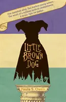 Malý hnedý pes - Little Brown Dog