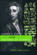 Lockova esej a rétorika vedy - Locke's Essay and the Rhetoric of Science