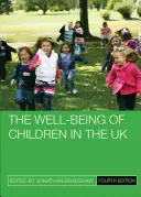 Blahobyt detí v Spojenom kráľovstve - The Well-Being of Children in the UK