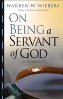 Ako byť Božím služobníkom - On Being a Servant of God