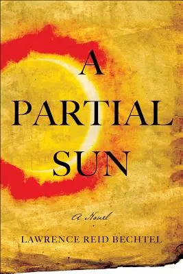 Čiastočné slnko: Séria o plechárskom učňovi - A Partial Sun: The Tinsmith's Apprentice Series