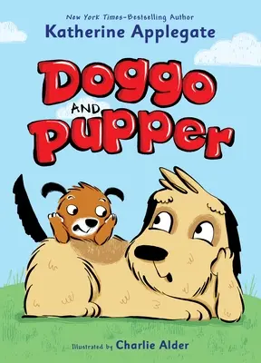 Doggo a Pupper - Doggo and Pupper