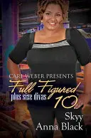 Plný počet 10: Carl Weber predstavuje - Full Figured 10: Carl Weber Presents
