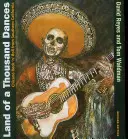 Krajina tisícich tancov: Tanečné tance: Chicano Rock 'n' Roll z južnej Kalifornie - Land of a Thousand Dances: Chicano Rock 'n' Roll from Southern California