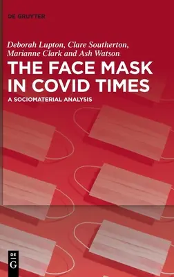 Maska na tvár v časoch COVID - The Face Mask In COVID Times