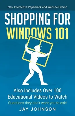 Nakupovanie pre Windows 101: obsahuje aj viac ako 100 vzdelávacích videí na sledovanie - Shopping for Windows 101: Also Includes Over 100 Educational Videos to Watch