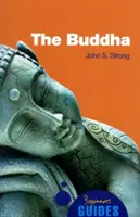 Budha: Sprievodca pre začiatočníkov - The Buddha: A Beginner's Guide