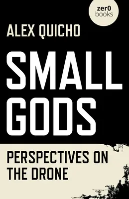 Malí bohovia: perspektívy drotárstva - Small Gods: Perspectives on the Drone