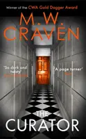 Kurátor - Nový povinný triler od víťaza ceny CWA za najlepší kriminálny román roka 2019 - Curator - The new must-read thriller from the winner of the CWA Best Crime Novel of 2019