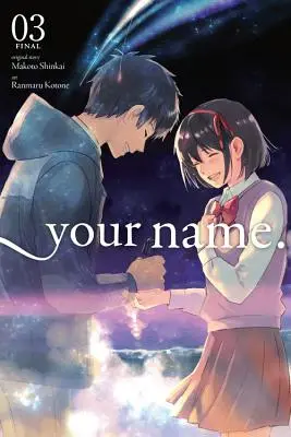 Tvoje meno., zv. 3 (Manga) - Your Name., Vol. 3 (Manga)
