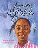 Úžasná milosť - Amazing Grace