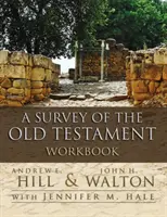 Prehľad Starého zákona - pracovný zošit - A Survey of the Old Testament Workbook