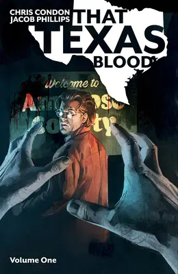 Tá texaská krv, 1. diel - That Texas Blood, Volume 1