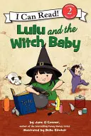 Lulu a čarodejnícke dieťa - Lulu and the Witch Baby