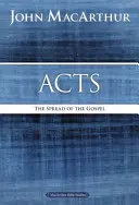 Skutky apoštolov: Šírenie evanjelia - Acts: The Spread of the Gospel