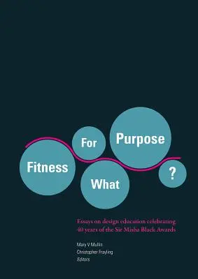 Fitness na aký účel? - Fitness for What Purpose?