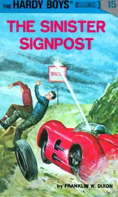 Hardy Boys 15: Zlovestný rozcestník - Hardy Boys 15: The Sinister Signpost