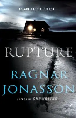 Roztrhnutie: Triler Ariho Thora - Rupture: An Ari Thor Thriller