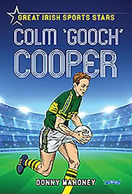 Colm 'gooch' Cooper: „Gooch