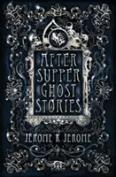 Príbehy duchov po večeri - After-Supper Ghost Stories