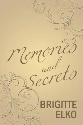 Spomienky a tajomstvá - Memories and Secrets