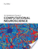 Úvodný kurz počítačovej neurovedy - An Introductory Course in Computational Neuroscience