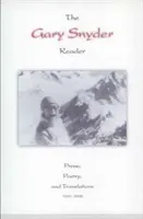 Čítanka Garyho Snydera: Próza, poézia a preklady - The Gary Snyder Reader: Prose, Poetry, and Translations